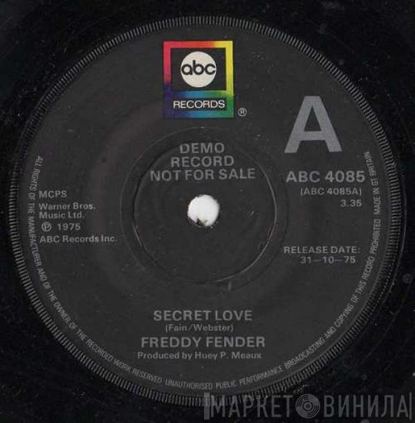 Freddy Fender  - Secret Love