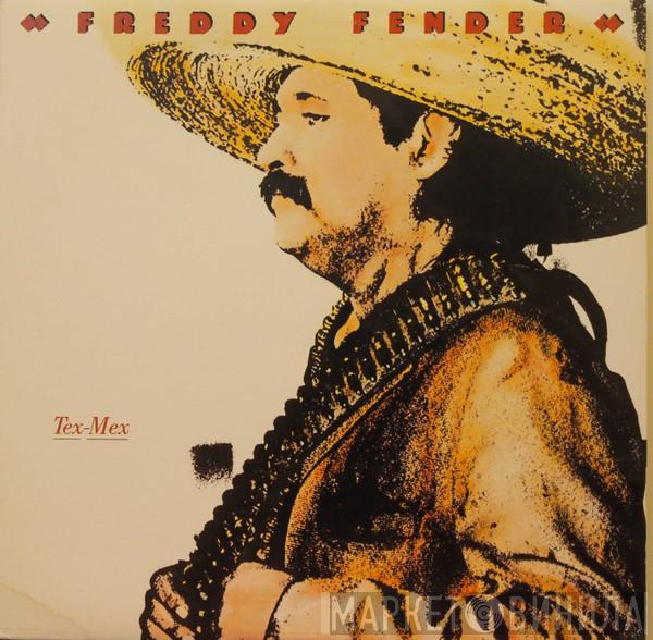 Freddy Fender  - Tex-Mex