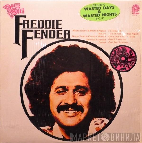  Freddy Fender   - The Story Of An "Overnight Sensation"