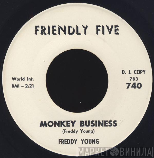 Freddy Young  - Monkey Business / Someday Baby