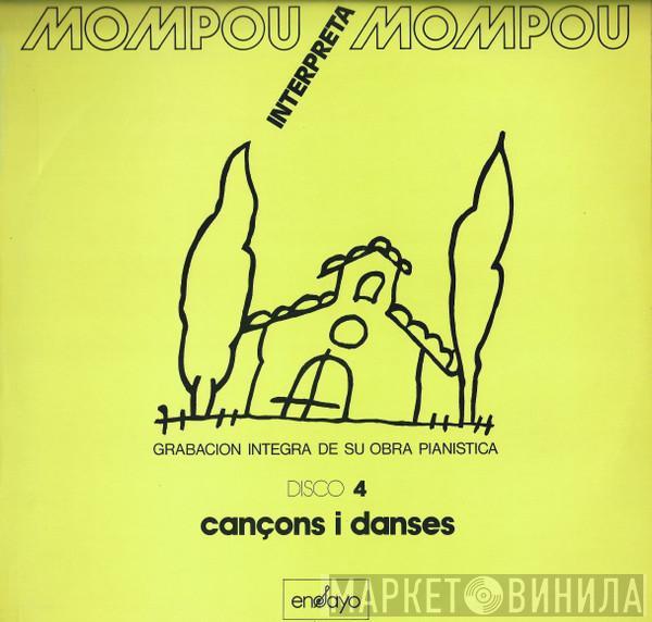 Frederic Mompou - Mompou interpreta Mompou Disco 4