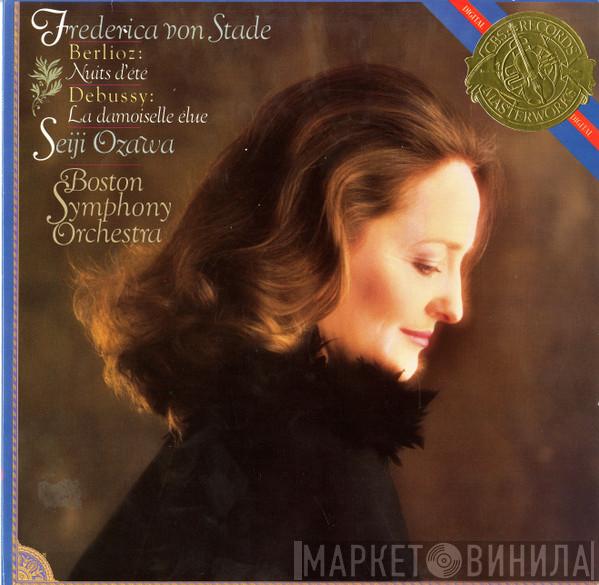 Frederica von Stade, Seiji Ozawa, Boston Symphony Orchestra, Hector Berlioz, Claude Debussy - Nuits D'été / La Damoiselle Élue