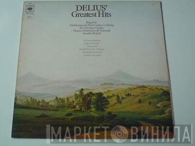 Frederick Delius - Delius' Greatest Hits