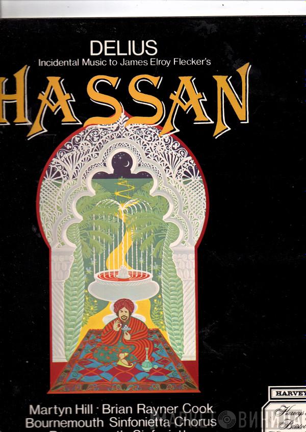 Frederick Delius - Incidental Music To James Elroy Flecker's Hassan