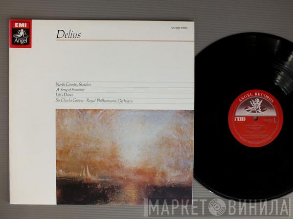 , Frederick Delius , Sir Charles Groves  The Royal Philharmonic Orchestra  - North Country Sketches