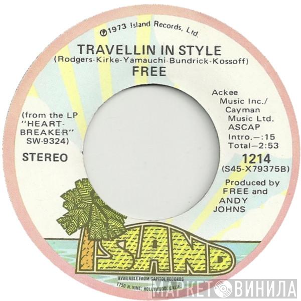  Free  - Travellin In Style / Come Together In The Morning