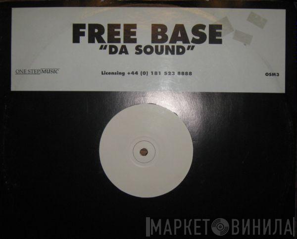 Free Base - Da Sound