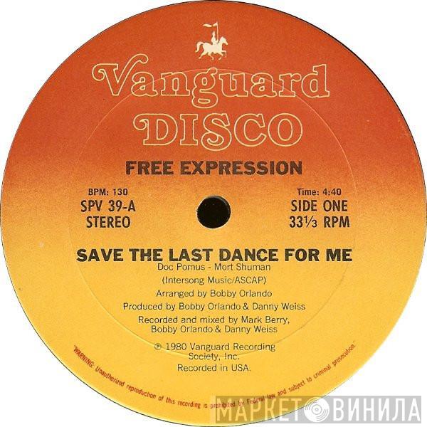 Free Expression - Save The Last Dance For Me / Chill-Out!