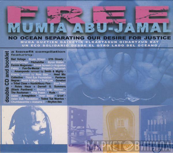  - Free Mumia Abu-Jamal