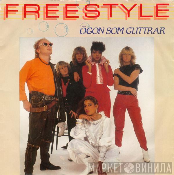 Free Style  - Ögon Som Glittrar