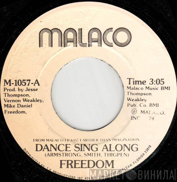 Freedom  - Dance Sing Along / Set You Free
