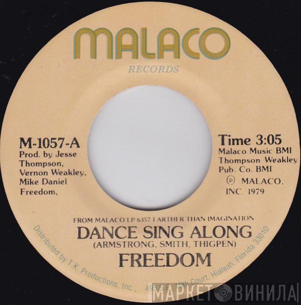 Freedom  - Dance Sing Along