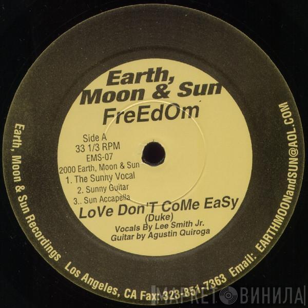 Freedom - Love Don't Come Easy