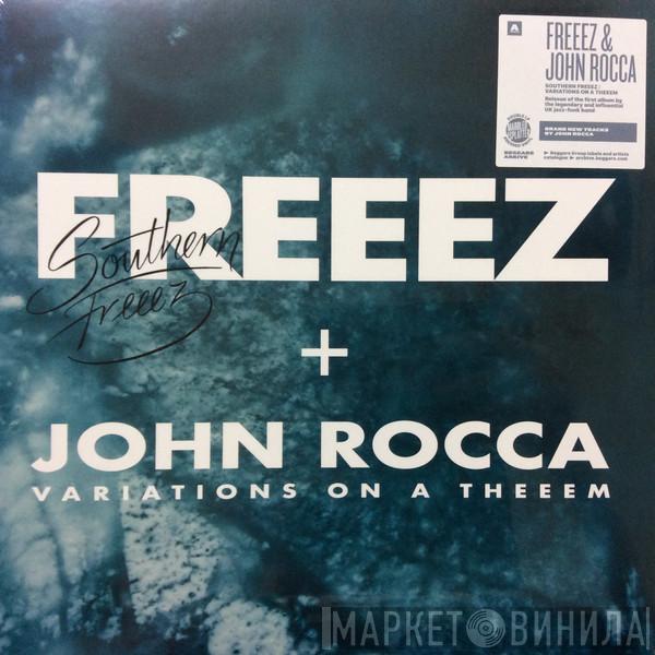 Freeez, John Rocca - Southern Freeez / Variations On A Theeem