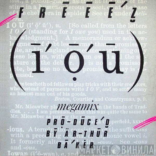  Freeez  - I.O.U. (Megamix)