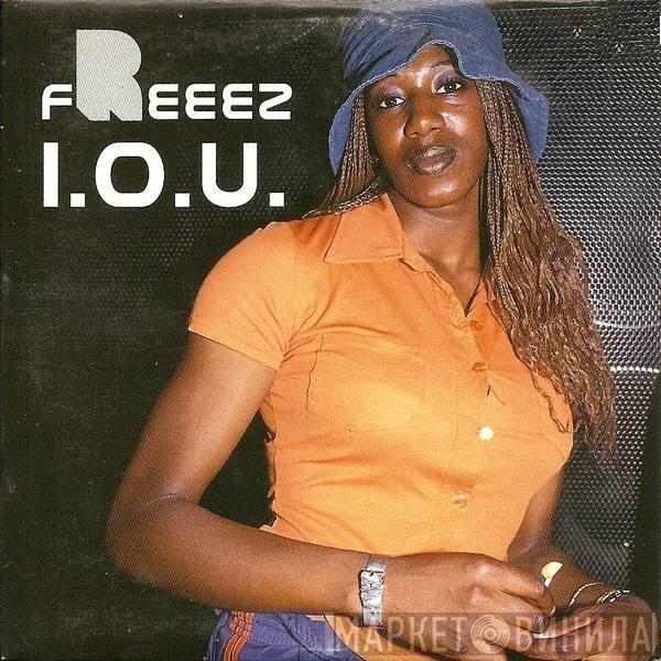  Freeez  - I.O.U.