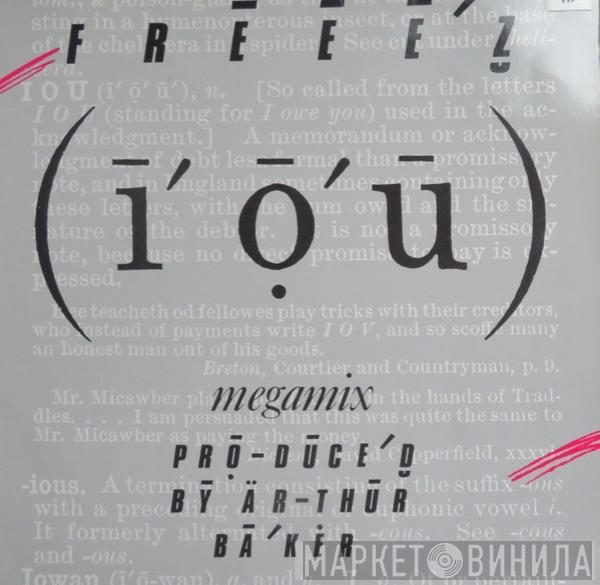  Freeez  - I.O.U. (Megamix)