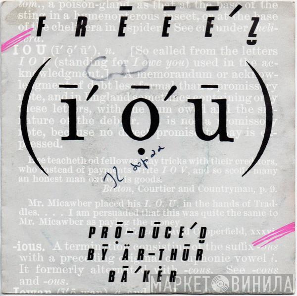  Freeez  - I.O.U.