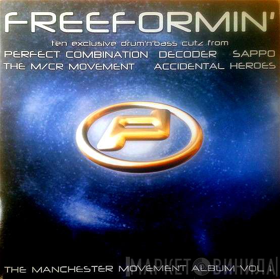  - Freeformin'