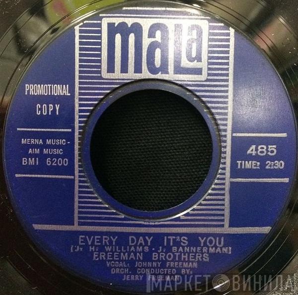 Freeman Brothers - Every Day It's You / I'm Counting On You