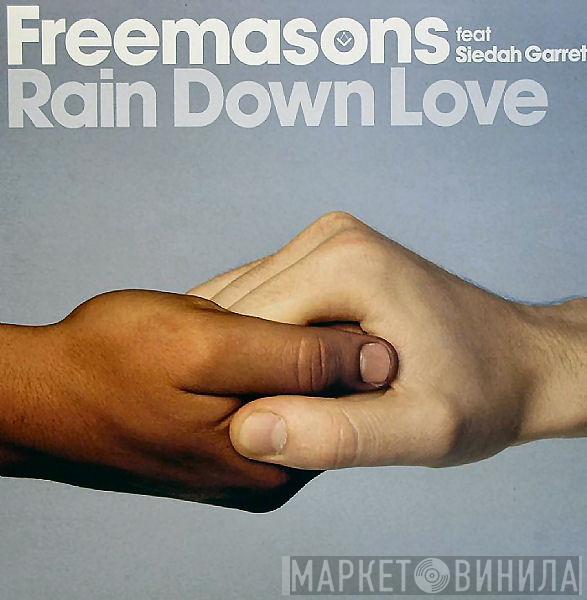 Freemasons, Siedah Garrett - Rain Down Love