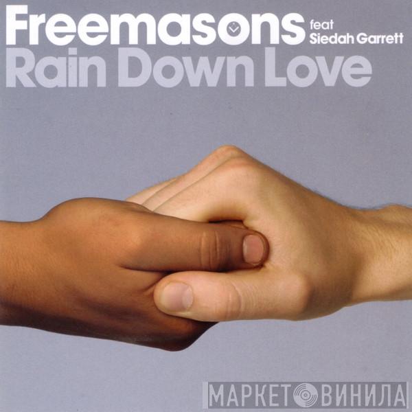 Freemasons, Siedah Garrett - Rain Down Love