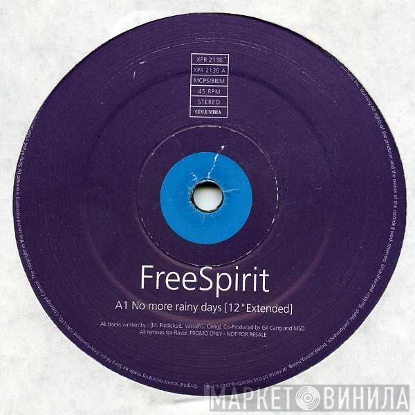 Freespirit  - No More Rainy Days