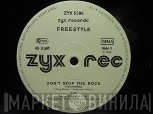  Freestyle  - Don't Stop The Rock
