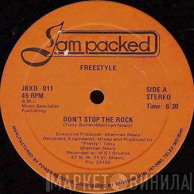 Freestyle  - Don't Stop The Rock