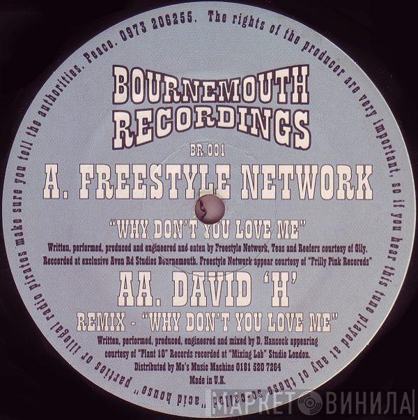 Freestyle Network, David H - Why Don't You Love Me