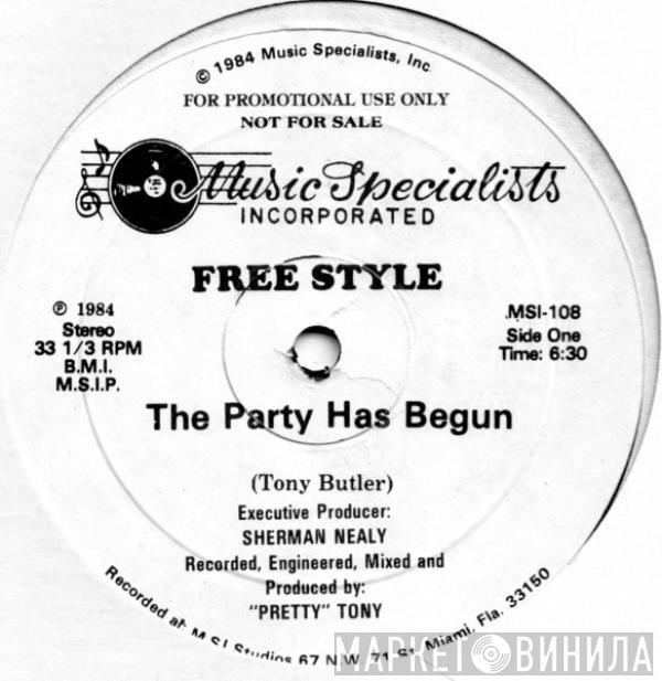 Freestyle - The Party Has Begun