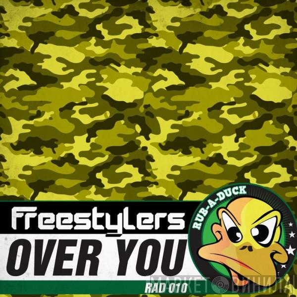  Freestylers  - Over You