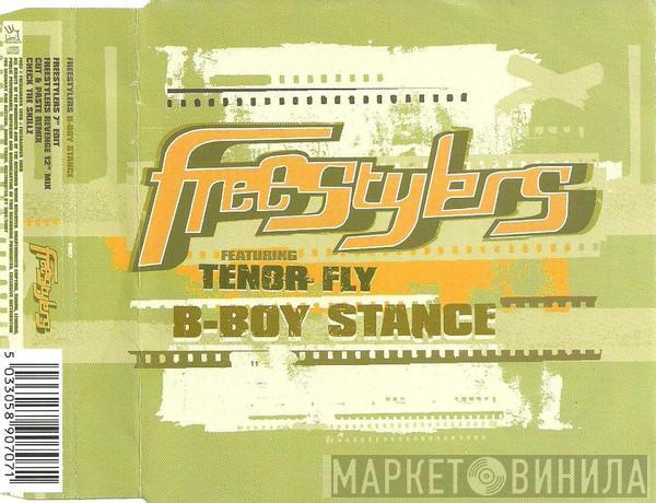 Freestylers, Tenor Fly - B-Boy Stance