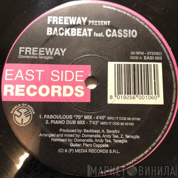 Freeway , Backbeat , Cassio - Freeway