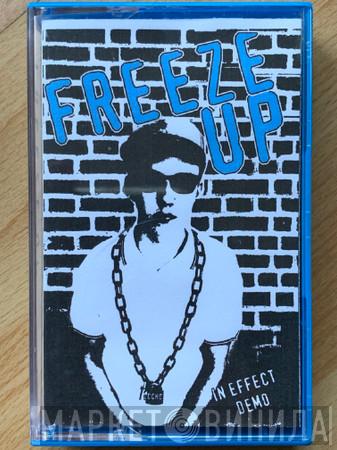 Freeze Up  - In Effect Demo