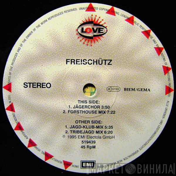 Freischütz - Freischütz