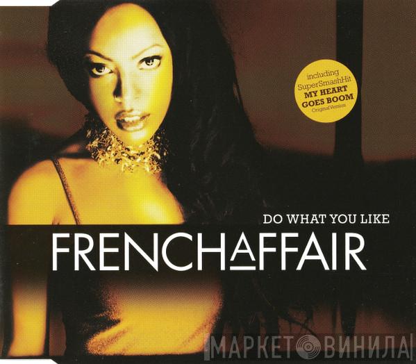 French Affair - Do What You Like