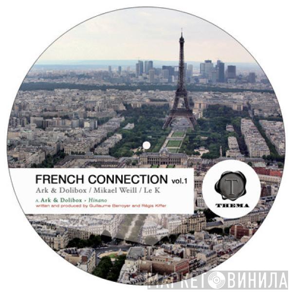  - French Connection Vol.1
