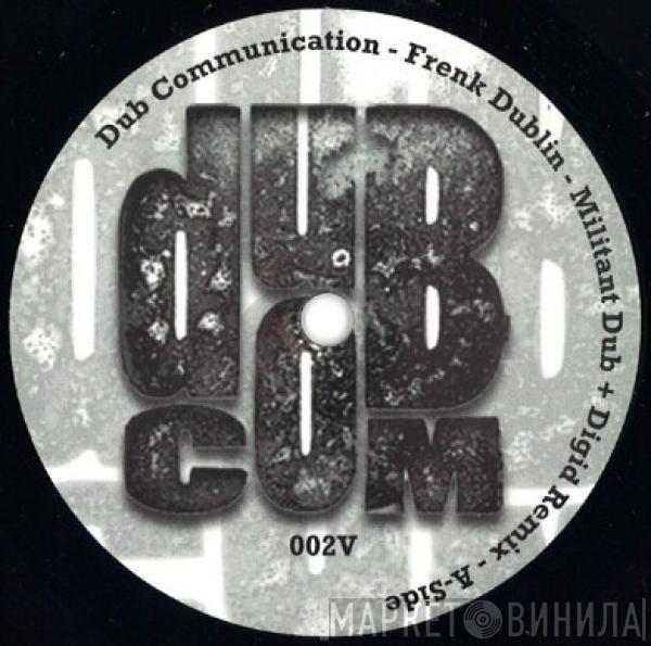 Frenk Dublin - Militant Dub