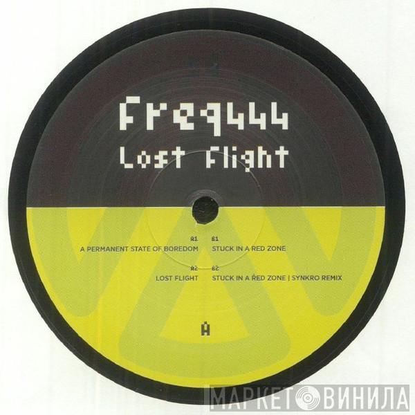 Freq444 - Lost Flight