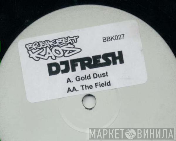  Fresh  - Gold Dust / The Field