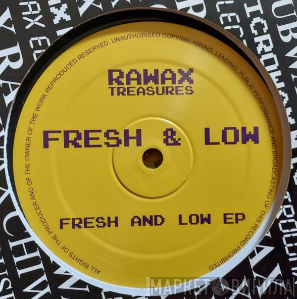 Fresh & Low - Fresh & Low EP