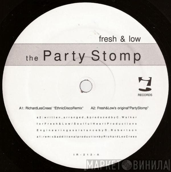 Fresh & Low - The Party Stomp