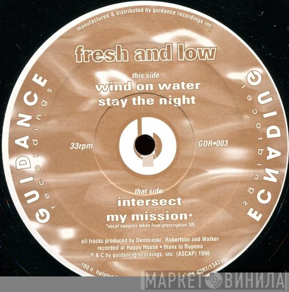 Fresh & Low - Wind On Water