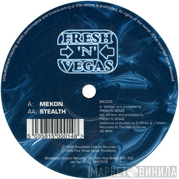 Fresh & Vegas - Mekon / Stealth