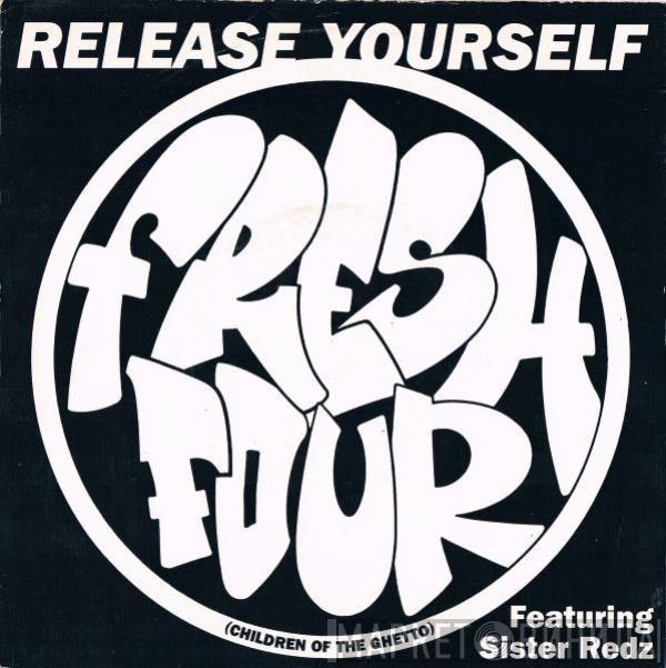 Fresh 4, Sister Redz - Release Yourself