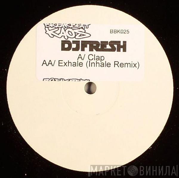 Fresh - Clap / Exhale (Inhale Remix)