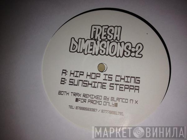  - Fresh Dimensions:2