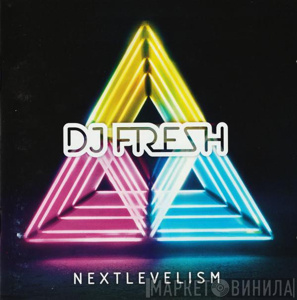 Fresh - Nextlevelism