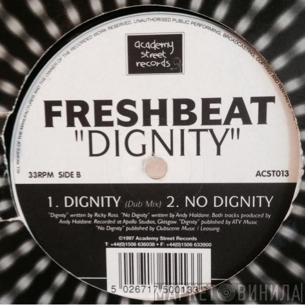 Freshbeat  - Dignity